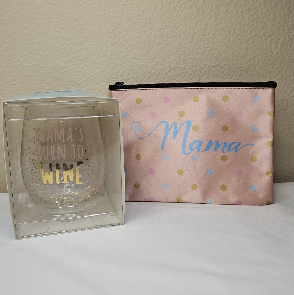 Mama's Turn To Wine Glass Cup And Mama Cosmetic Bag Set NEW